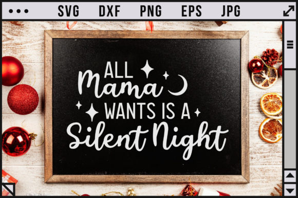 All Mama Wants is a Silent Night: A Crafts and Graphics Review for Sellers