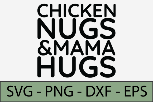Chicken Nugs and Mamas Hugs: A Graphic Design Asset Review for Crafts