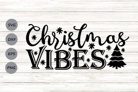 Christmas Vibes Svg Graphics and Crafts Review