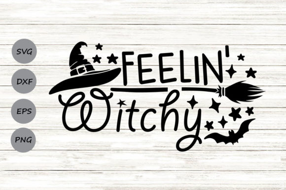 Feeling Witchy Svg Graphics for Seasonal Crafts