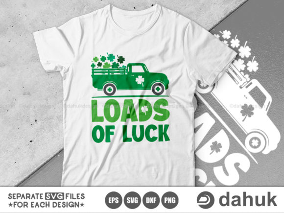 Loads of Luck, St. Patrick s Day Svg Graphics and Crafts