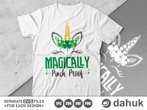 Magically Pinch Proof Svg, St. Patrick s Graphics and Crafts
