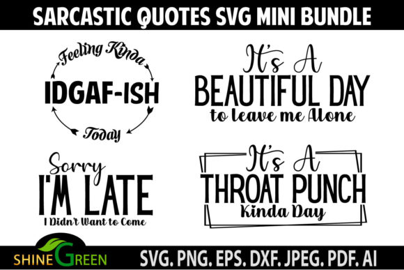 Sarcastic Bundle Funny Quotes IDGAF-ish Graphics and Crafts Review